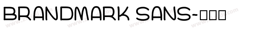 BRANDMARK SANS字体转换
